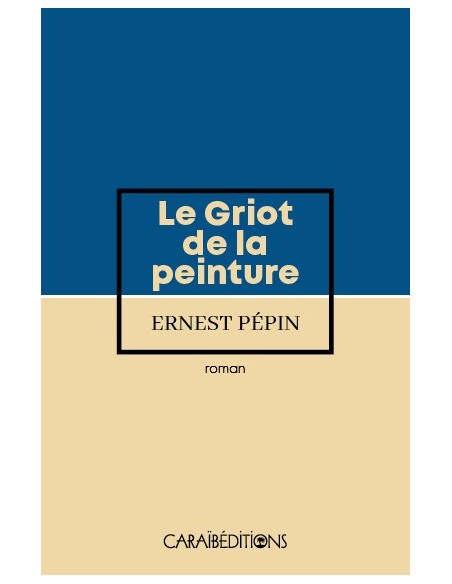 Le Griot de la peinture