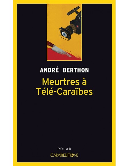 Meutres à Télé-Caraïbes