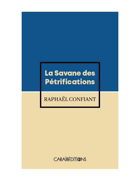 La Savane des Pétrifications