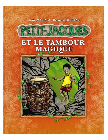 Petit Jacques et le tambour magique