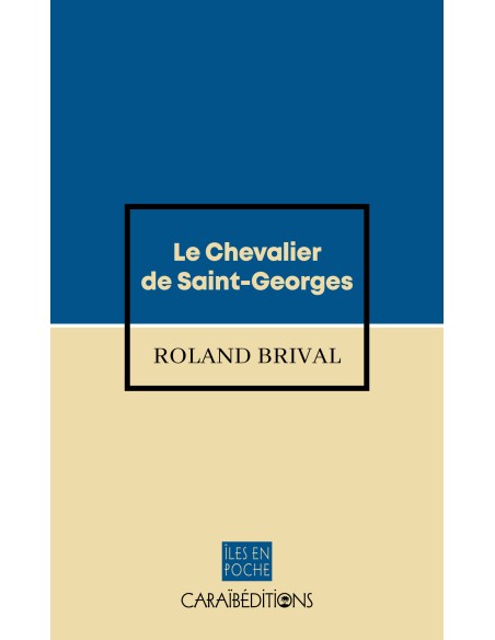 Le Chevalier de Saint-Georges