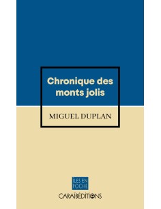 Chronique des monts jolis