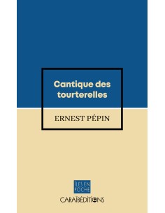 Cantique des tourterelles