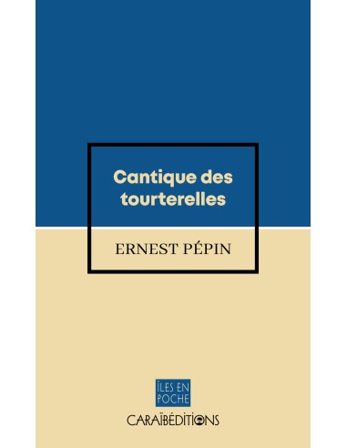 Cantique des tourterelles