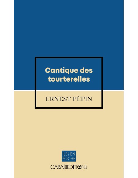 Cantique des tourterelles