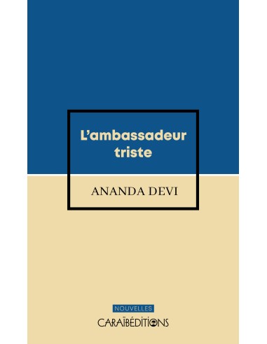 L'ambassadeur triste