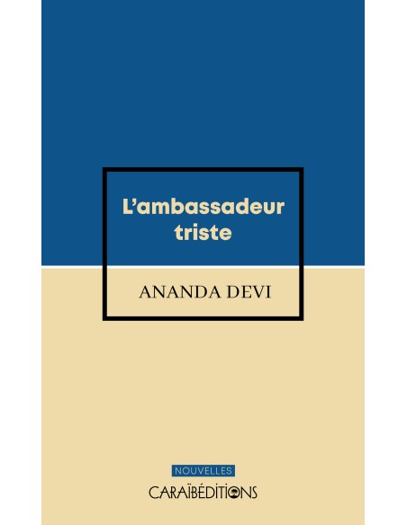 L'ambassadeur triste