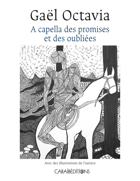 A capella des promises et des oubliées