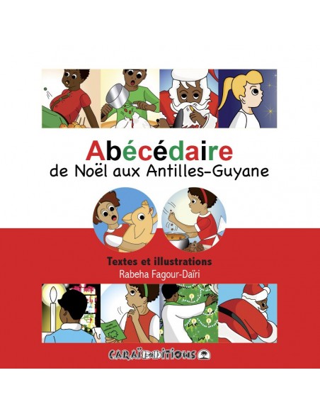 Abécédaire de Noël des Antilles-Guyane