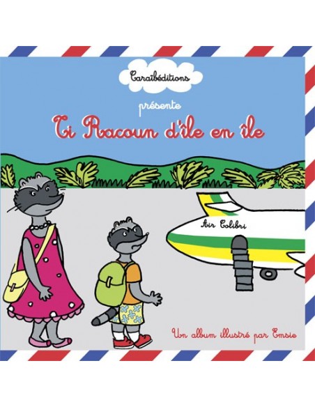 Ti Racoun d'île en île